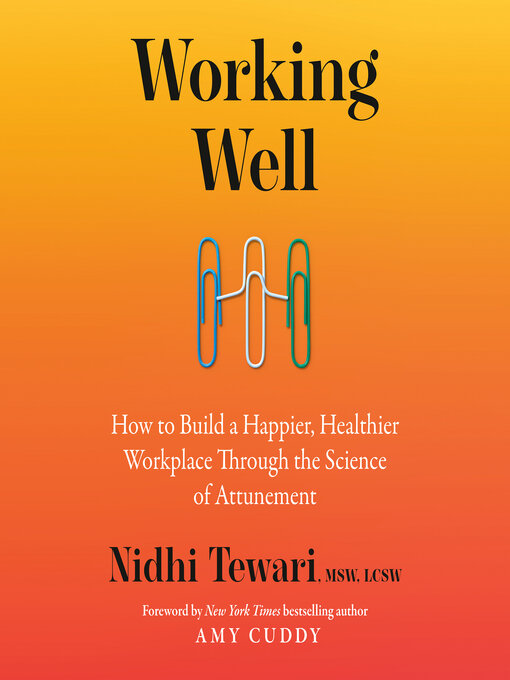 Title details for Working Well by Nidhi Tewari, MSW, LCSW - Wait list